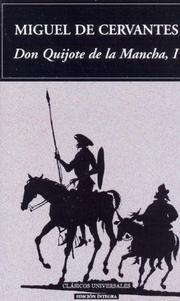 Cover of: Don Quijote De La Mancha ( Primera Parte) 1/ Lord Quixote De La Mancha by Miguel de Unamuno