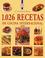 Cover of: 1,026 recetas de cocina internacional