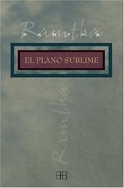 Cover of: El Plano Sublime / The Plane of Bliss; On Earth as it is in Heaven (Sin Limites / Without Limits)