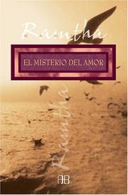 Cover of: El misterio del amor/ The Mystery of Love (Sin Limites/ No Limits)