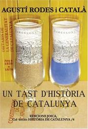 Cover of: Un tast d'història de Catalunya