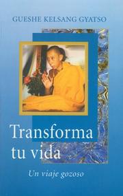 Cover of: Transforma tu Vida: Un viaje gozoso
