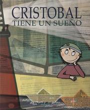 Cover of: Cristobal tiene un sueno (Sueños En Cuentos / Dreams in Stories) by Mariana Jantti