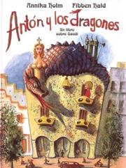 Cover of: Anton Y Los Dragones/Anton and the Dragons