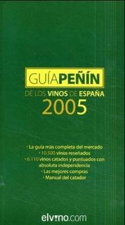 Cover of: Guia Penin de los vinos de España 2005 / Penin Guide of Spain Wines 2005