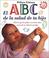 Cover of: El ABC de la salud de tu hijo