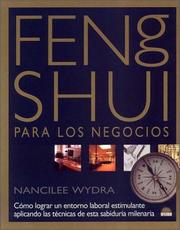 Cover of: Feng shui para los negocios by Nancilee Wydra, Nandilee Wydra