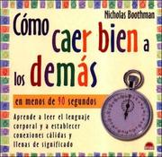 Cover of: Como Caer Bien a Los Demas En Menos de 90 Segundos/ How to Make People Like You in 90 Seconds or Less (Arbol De La Vida / Tree of Life)