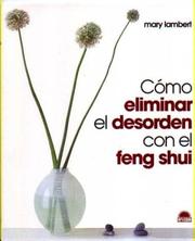 Cover of: Como Eliminar El Desorden Con El Feng Shui / Clearing the Clutter for Good Feng Shui