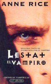 Cover of: Lestat el vampiro by Anne Rice