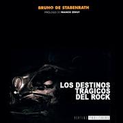 Cover of: Los destinos tragicos del rock