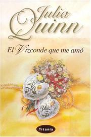Cover of: El Vizconde Que Me Amo / The Viscount Who Loved Me by Jayne Ann Krentz