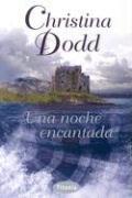 Cover of: Una Noche Encantada / Some Enchanted Evening by Christine Dodd