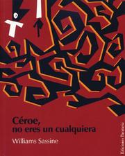 Cover of: Ceroe, no eres un cualquiera