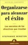 Cover of: Organizarse Para Alcanzar El Exito / Organized for Success