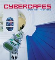 Cover of: Cybercafes / Cybercafes: Surfing Interiors / Espacios para navegar