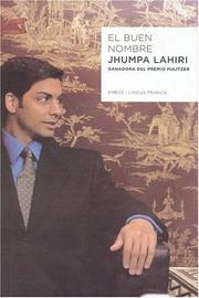 Cover of: El buen nombre/ The Good Name by Jhumpa Lahiri