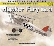 Cover of: HAWKER FURY VOLUME 1 (Perfiles Aeronauticos: La Maquina y la Historia) by Jose Lluch, Jose Lluch