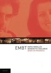 Cover of: Miralles Tagliabue Work in Progres