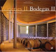 Cover of: Wineries II/Bodegas II: Architecture & Design/Arquitectura y Diseno