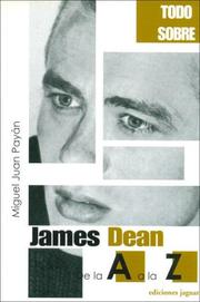 Cover of: James Dean de la A a la Z / James Dean from A to Z