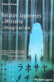 Cover of: Relatos Japoneses De Misterio E Imaginacion/ Japanese Tales of Mystery And Imagination (La Barca De Caronte)