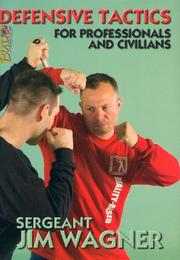 Cover of: Defensive Tactics: For Proffessionals And Civilians