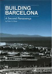 Cover of: Building Barcelona: A Second Renaixenca