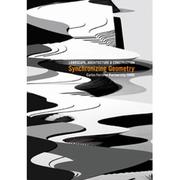 Cover of: Synchronizing Geometry: Landscape, Architecture & Construction / Ideographic Resources