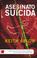 Cover of: Asesinato Suicida / Murder Suicide