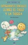 Cover of: Experimentos sencillos sobre el cielo y la tierra by Glen Vecchione