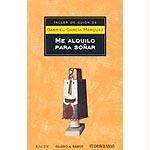 Cover of: Me Alquilo Para Sonar (Ensayo-Lit) by Gabriel García Márquez, Gabriel García Márquez