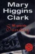Mi querida Sunday by Mary Higgins Clark