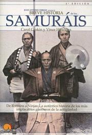 Breve historia de los samuráis by Carol Gaskin, Vince Hawkins, Juan Antonio Cebrián