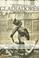 Cover of: Breve historia de los gladiadores