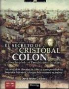 Cover of: El Secreto De Cristobal Colon/The Secret of Christopher Columbus by David Hatcher Childress
