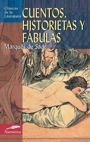 Cover of: Cuentos, historietas y fabulas by Marquis de Sade