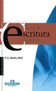 Cover of: Curso de escritura creativa (Manuales de la lengua series)