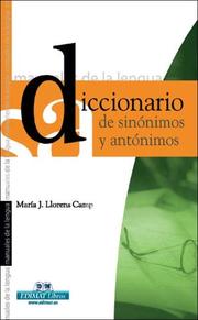 Cover of: Diccionario de sinonimos y antonimos (Manuales de la lengua series) by María José Llorens Camp