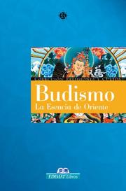 Cover of: Budismo: La esencia de oriente (Religiones y cultos series)