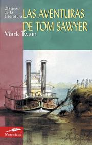 Cover of: Las aventuras de Tom Sawyer (Clasicos de la literatura series) by Mark Twain