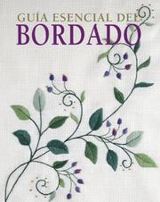 Cover of: Guia esencial del bordado (Guias esenciales series)