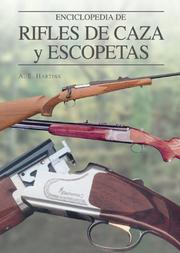 Cover of: Enciclopedia de rifles de caza y escopetas (Grandes obras series)