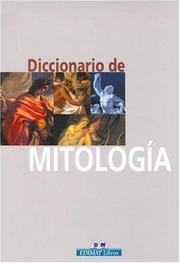 Cover of: Diccionario de mitologia
