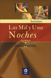 Cover of: Las mil y una noches (Clasicos Inolvidables) by Anonymous