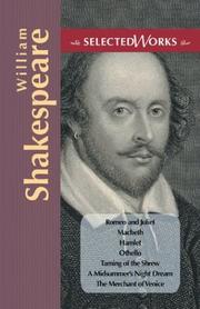 Cover of: Selected Works by William Shakespeare, William Shakespeare