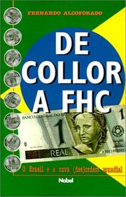 Cover of: De Collor a FHC: o Brasil e a nova (des)ordem mundial