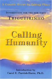 Calling Humanity by Jose Trigueirinho