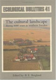 Cover of: The Cultural Landscape During 6000 Years in Southern Sweden by 