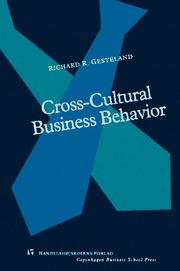 Cover of: Cross-Cultural Business Behavior by Richard R. Gesteland